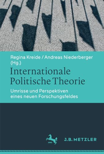 Internationale Politische Theorie: Eine Einführung